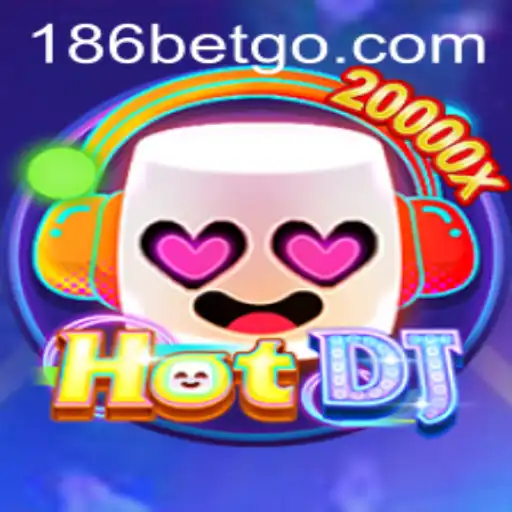 Exploring HotDJ: An Engaging Game Experience Enhanced by 186bet
